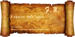 Fekete Mátka névjegykártya